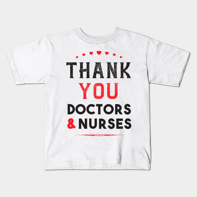 Best Gift To Thank Doctors And Nurses Kids T-Shirt by Parrot Designs